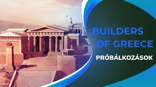 🏛 Arisztokrácia születik - Builders of Greece magyar kommentárral 5. rész 🏛 / Mar 24, 2024 / TA#863