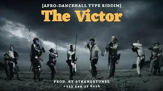 Afro-Dancehall Type Riddim || The Victor