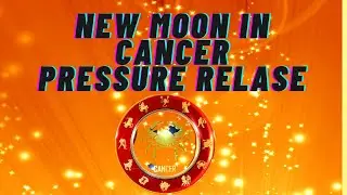 ASTROLOGICAL NEW MOON IN CANCER JULY 9, 2021