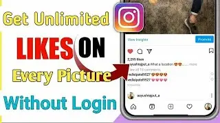 How To Get Unlimited Likes For free on your Instagram Account