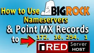 How to use BigRock nameservers and point MX Records to Redserverhost? [EASY GUIDE]☑️