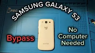 Samsung Galaxy S3 FRP Bypass Without Computer