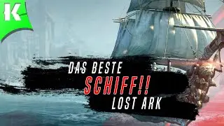 Die 3 besten Schiffe in Lost Ark ⚓️ Spart euch Monate An Grind! Der Lost Ark Segel Guide