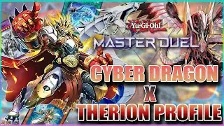 Cyber Dragon x Therion King Regulus Deck Profile Master Duel - Ranked Match vs True Draco