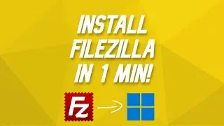 How to Install FileZilla Client on Windows 10/11 (2023)