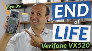 Verifone VX520 End Of Life and End of Service Date - Find Out What to Replace the VX520 With (THIS)