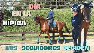 Mis seguidores deciden mi dia en la hípica | Vlog
