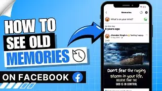 How to See Old Memories on Facebook ✅ | find Memories on Facebook from a different day on iPhone