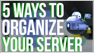 Top 5 Ways to ORGANIZE your Discord Server (with Stream Coach Ashnichrist!)