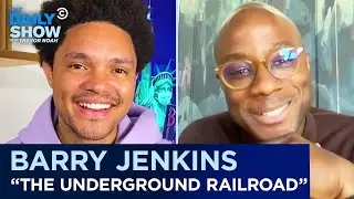 Barry Jenkins - Tackling Painful Topics in “The Underground Railroad” | The Daily Show