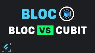 Bloc VS Cubit - Flutter Bloc Tutorial for Beginners | PART 8