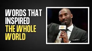 The last speech of Kobe Bryant 🔥