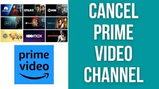 How to cancel Amazon Prime channel subscriptions: Paramount, Starz, AMC, HBO Max, Showtime, Britbox