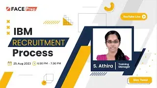 IBM Recruitment Process  | FACE Prep Placement Training Webinar #31