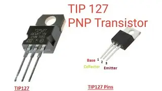 TIP127 PNP Transistor 5A 100V