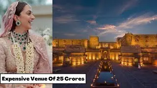 How Much Is The Price Of Kiara Advani's Most Expensive Wedding Dress and Wedding Venue