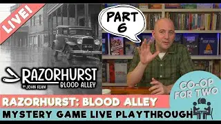 Razorhurst: Blood Alley - Live Playthrough - Part 6 (finale)