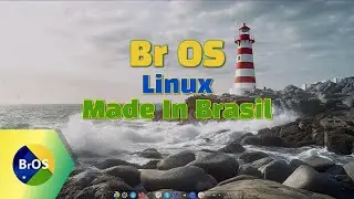 BrOS Distribuição Linux Made In Brasil