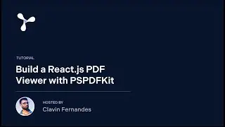 How to Build a React.js PDF Viewer with PSPDFKit