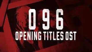 096 Opening OST