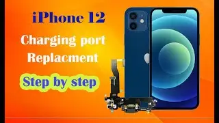 How to replace the charging port on iPhone 12 (step by step)