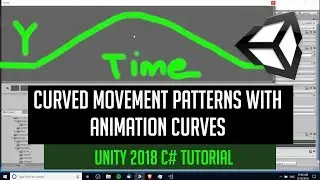 How to Move a Kinematic Body with an Animation Curve | Unity 2018 Tutorial