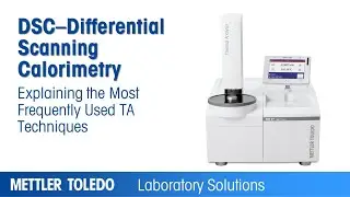 Differential Scanning Calorimeter (DSC) from METTLER TOLEDO