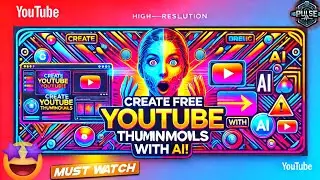 How To Make A Youtube Thumbnail With Ai @ProTechPulse