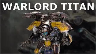 Warhammer 40k Biggest & Most Expensive Model - Adeptus Titanicus - Warlord Titan Unit Review