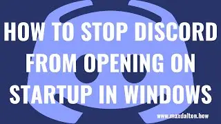 How to Stop Discord from Opening on Startup in Windows