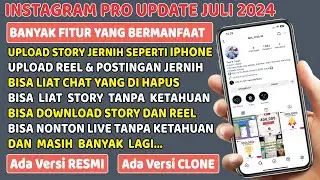 Instagram Pro versi 11.15 Update Juli 2024 ⚡Instagram Terbaik Sejauh Ini