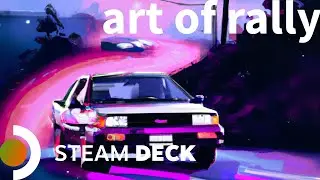 Steam Deck Stream Machine - Art of Rally - Episode 4