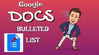 Surprisingly Simple: How to Create a Bulleted List in Google Docs