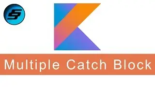 Multiple Catch Block - Kotlin Programming