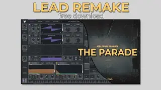 Vital Tutorial | The Parade Lead remake (free download)