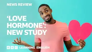 Love hormone: Are scientists wrong? BBC News Review