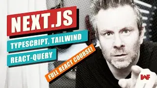 Intermediate React.js FULL COURSE 2022 with NextJS - Tailwind CSS - Typescript - react-query