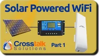 Solar Powered WiFi - Part 1