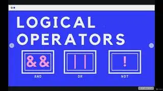 Controlling Program Logic and Flow:  Logical AND &&  --The Modern JavaScript Bootcamp