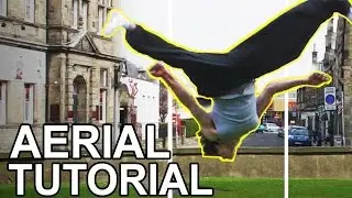 How to do STUNTS: Aerial Tutorial (No Hands Cartwheel)