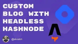 Setting up Headless Hashnode for Your Hashnode Blog