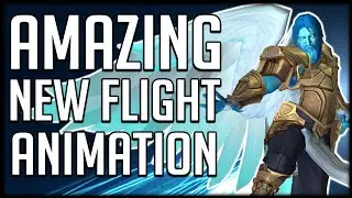 AMAZING NEW SHADOWLANDS FLIGHT PATHS & Character Creation Animations Update