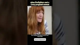 when firefighters met a Crazy pregnant woman