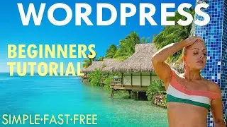 How To Make A WordPress Website 2024 ~ Free Ultimate WordPress Tutorial For Beginners