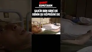 Emret Komutanım | Şakir Ben Seni de Senin Şu Köpeğini de #Shorts