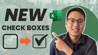 The NEW Way To Insert Checkboxes In Excel | Office 365