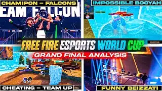 FREE FIRE ESPORTS WORLD CUP - GRAND FINAL ANALYSIS !! | FREE FIRE ESPORTS WORLD CUP CHAMPIONS | EWC