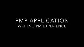 PMP Application  Writing better Project Description