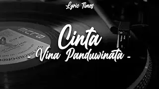 Cinta - Vina Panduwinata | (LIRIK)