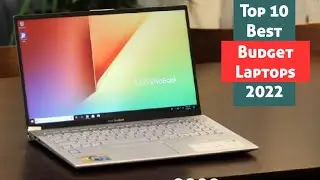 Top 10 Best Budget Laptops 2022